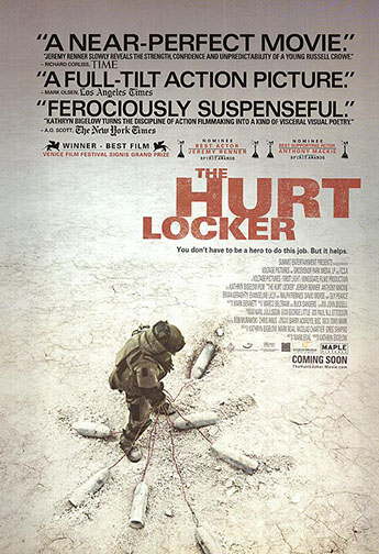 2009 (82nd) Best Picture: “The Hurt Locker” 2009 (82nd) Best Picture: “The Hurt Locker”