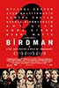 2014 (87th) Best Picture: “Birdman or (The Unexpected Virtue of Ignorance)”